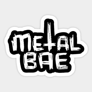 Metal Bae for Metal Music Fan Sticker